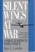 Silent Wings at War: Combat Gliders in World War II