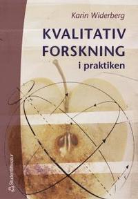 Kvalitativ forskning i praktiken