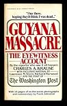 The Guyana Massacre The Eyewitness Account