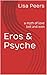 Eros & Psyche: a myth of lo...