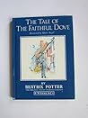 Tale of the Faithful Dove by Beatrix Potter