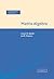 Matrix Algebra (Econometric Exercises Book 1)