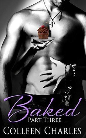Dark Decadence: Coming Of Age Romance (Baked Book 3)