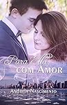 Para Ella, Com Amor (Portuguese Edition)
