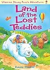 Land of the Lost Teddies by Emma Fischel