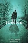 Illusion by Martina Boone