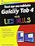 Tout sur ma tablette Samsung Galaxy Tab 4 Pour LesNuls by Paul Durand Degranges