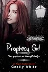 Prophecy Girl by Cecily White