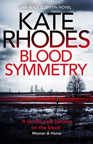 Blood Symmetry (Alice Quentin, #5)