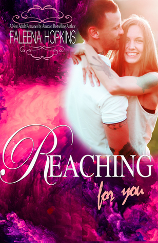 Reaching for You (Anything for You, #2)