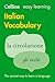 Easy Learning Italian Vocabulary: Trusted support for learning (Collins Easy Learning)