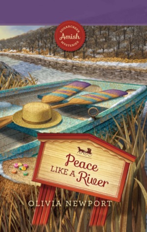 Peace Like a River (Sugarcreek Amish Mysteries, #7)