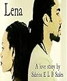 Lena : A Love Story
