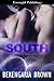South (Born to Rule, #6)
