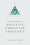 Book cover for An Invitation to Analytic Christian Theology