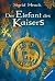Der Elefant des Kaisers