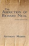 The Abduction of Richard Neal