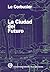 La ciudad del futuro