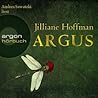 Argus by Jilliane Hoffman