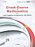 Crash Course In Mathematics For Joint Entrance Examination Jee (Main)
