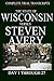 Steven Avery vs State of Wisconsin: Complete Trial Transcripts
