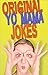 Yo Mama Jokes by Cayenne Red