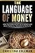Budget: The Language of Money (Money, Budget, Budgeting, Finance, Debt, Save, Business)