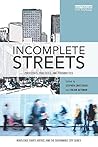 Incomplete Streets by Stephen Zavestoski