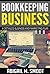 Bookkeeping Business: A Detailed Business and Marketing Plan
