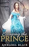 Escaping the Prince