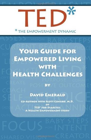 TED FOR HEALTH EMPOWERMENT: Your Guide For Empowered Living With Health Challenges (S)