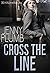 Cross the Line (Blurred Lin...