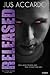 Released (The Eternal Balance, #3)
