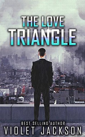 The Love Triangle (Kindle Edition)