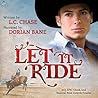 Let it Ride by L.C. Chase