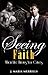 Seeing Faith: When Life Throws You Curves: Plus Size Romance, BBW Romance, Curvy Romance (Read It, Watch It Series Book 1)