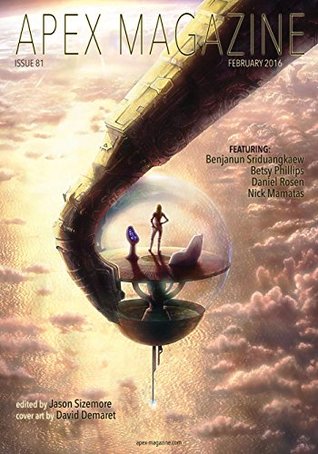 Apex Magazine Issue 81 (Kindle Edition)