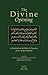 The Divine Opening - A Handbook on the Rules & Etiquettes of the Tariqa Tijaniyya