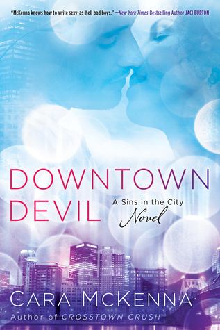 Downtown Devil (Sins in the City, #2)