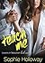 Teach Me (Lessons in Seduction, #1)