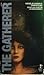 The Gatherer
