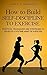How to Build Self-Disciplin...