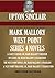 MARK MALLORY WEST POINT SERIES. 4 NOVELS: A CADET'S HONOR; ON GUARD; THE WEST POINT RIVALS; A WEST POINT TREASURE (Timeless Wisdom Collection Book 9012)