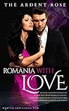 To Romania With Love: Cara and Stefan (International Lovers Book 1)