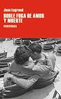 Doble fuga de amor y muerte by Jean Legrand