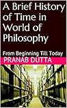 A Brief History of Time in World of Philosophy: From Beginning Till Today