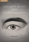 Satu Mata Panah pada Kompas yang Buta