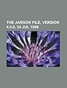 The Jargon File, Version 4.0.0, 24 Jul 1996 The Jargon File, Version 4.0.0, 24 Jul 1996
