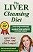 The Liver Cleansing Diet by Sandra Cabot