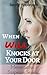 When Will Knocks at Your Door (Standalone Romance)